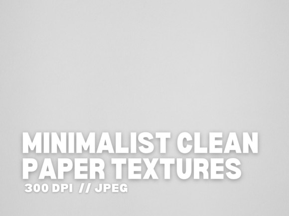 10 Minimalist Clean Paper Textures: A Guide to Simple Elegance in Design