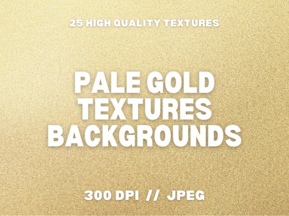 25 Pale Gold Textures Backgrounds: Elevate Your Creative Projects with Luxurious Digital Assets
