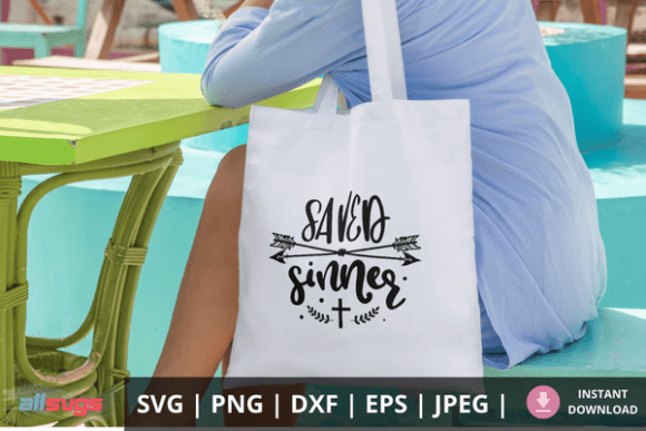 Embracing Faith Through Art: The Power of the “Saved Sinner” SVG Christian Quote